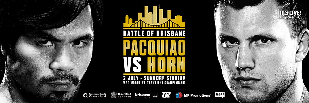 Pacquiao vs. Horn Battle of Brisbane